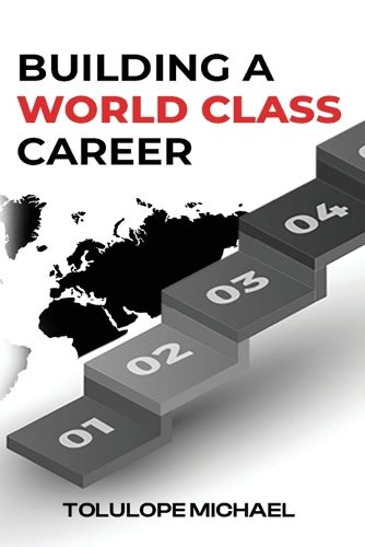 Cover image for Building a World-Class Career