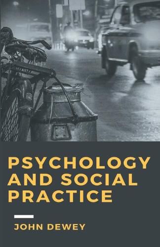 Cover image for Psychology and Social Practice