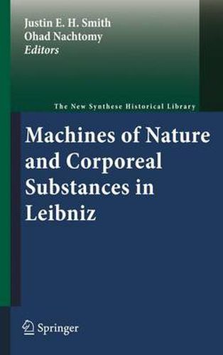 Machines of Nature and Corporeal Substances in Leibniz