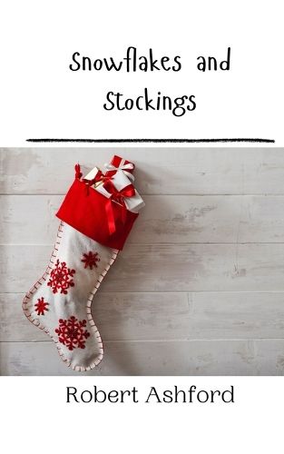 Cover image for Snowflakes and Stockings