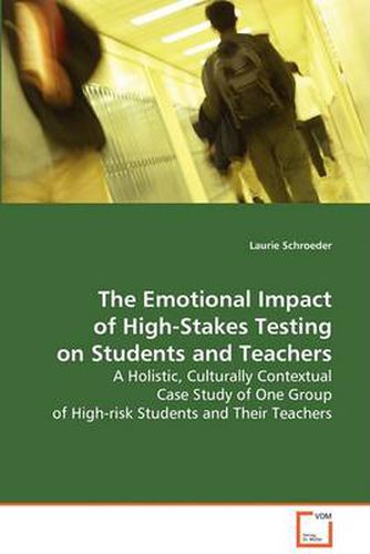 Cover image for The Emotional Impact of High-Stakes Testing on Students and Teachers