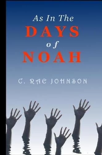 As in the Days of Noah