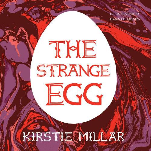 Cover image for The Strange Egg: A Symptoms Diary