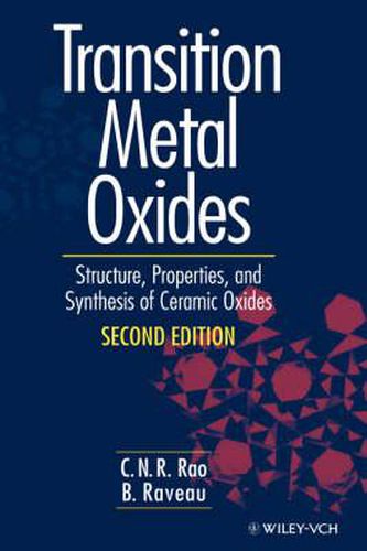 Cover image for Transition Metal Oxides: Structure, Properties, and Synthesis of Ceramic Oxides