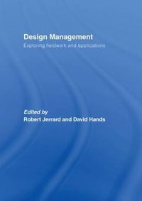 Cover image for Design Management: Exploring Fieldwork and Applications