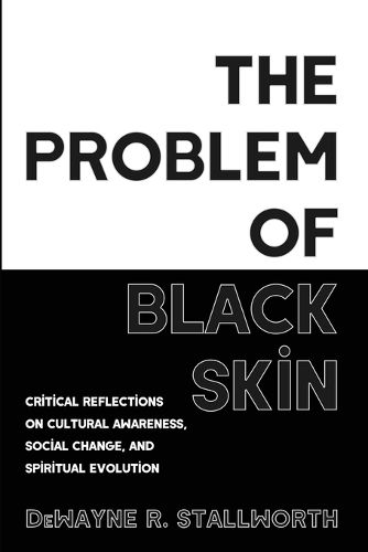 Cover image for The Problem of Black Skin