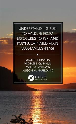 Cover image for Understanding Risk to Wildlife from Exposures to Per- and Polyfluorinated Alkyl Substances (PFAS)