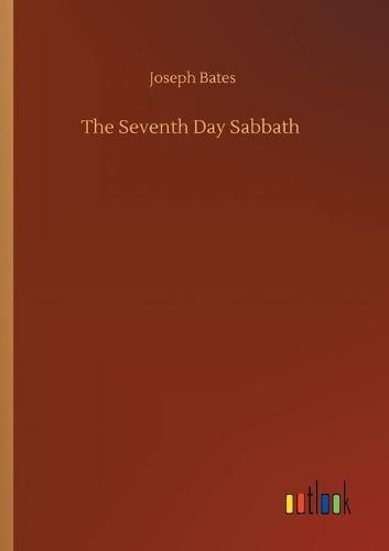 Cover image for The Seventh Day Sabbath