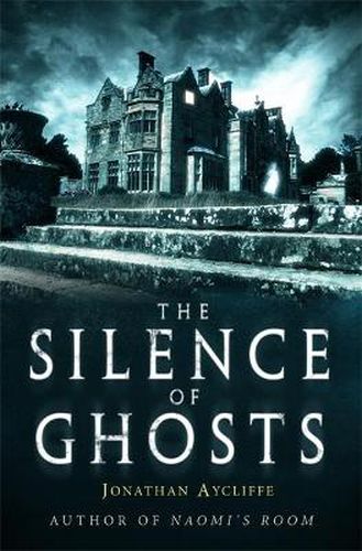 Cover image for The Silence of Ghosts