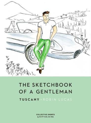 Cover image for The Sketchbook of a Gentleman: Tuscany
