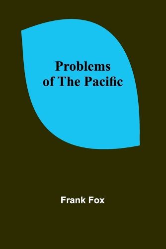 Problems of the Pacific