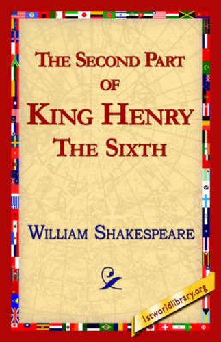 Cover image for The Second Part of King Henry the Sixth