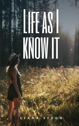 Cover image for Life as I know it