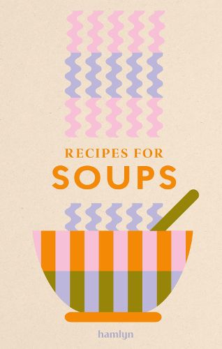 Cover image for Recipes for Soups