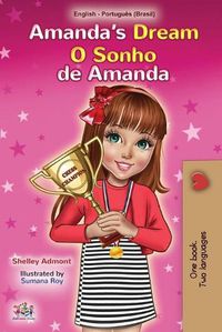 Cover image for Amanda's Dream (English Portuguese Bilingual Children's Book -Brazilian): Portuguese Brazil