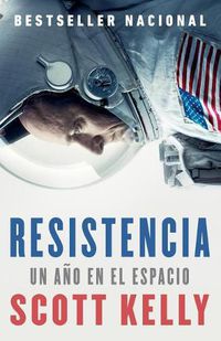 Cover image for Resistencia / Endurance: Spanish-language edition of Endurance