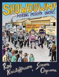 Cover image for Showdown!: Making Modern Unions