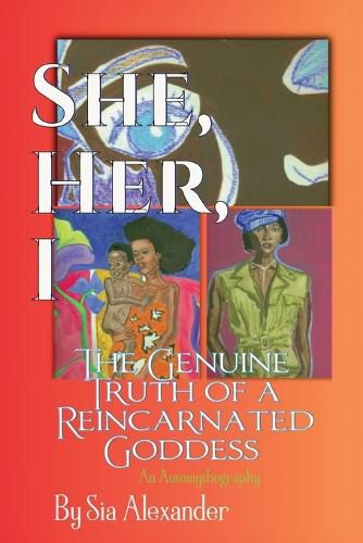 Cover image for She, Her, I, The Genuine Truth of a Reincarnated Goddess