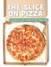 Cover image for The Slice on Pizza