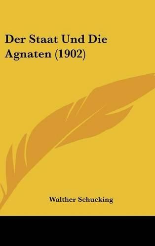 Der Staat Und Die Agnaten (1902)