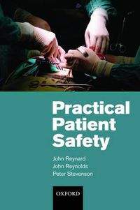 Cover image for Practical Patient Safety