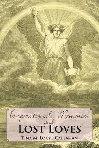 Cover image for Inspirational Memories and Lost Loves