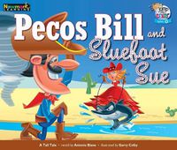 Cover image for Pecos Bill and Sluefoot Sue Leveled Text