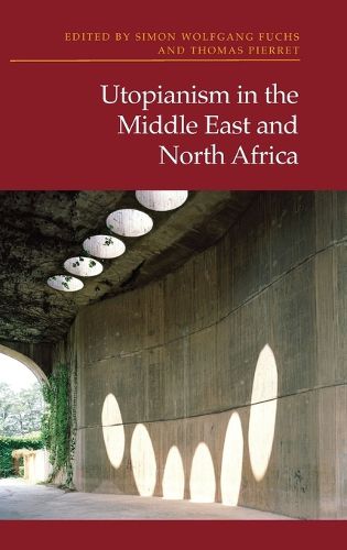 Cover image for Utopianism in the Middle East and North Africa