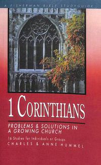 Cover image for 1 Corinthians: Problems and Solutions in a Growing Church