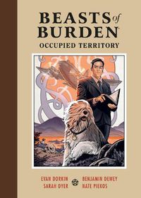 Cover image for Beasts Of Burden: Occupied Territory