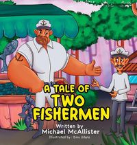 Cover image for A Tale of Two Fishermen