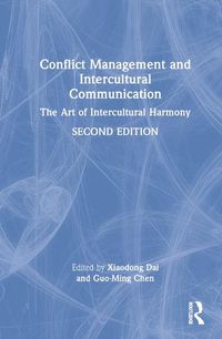 Cover image for Conflict Management and Intercultural Communication: The Art of Intercultural Harmony