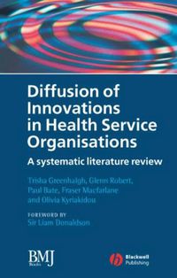 Cover image for Diffusion of Innovations in Health Service Organisations: A Systematic Literature Review