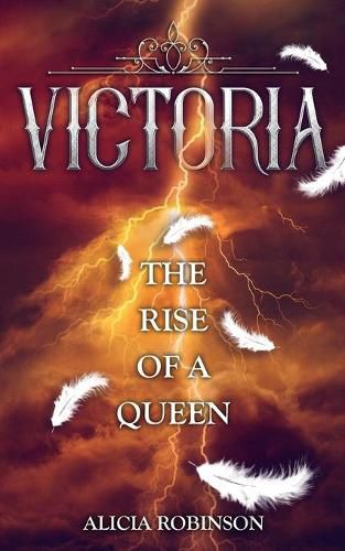 Cover image for Victoria: The Rise of a Queen