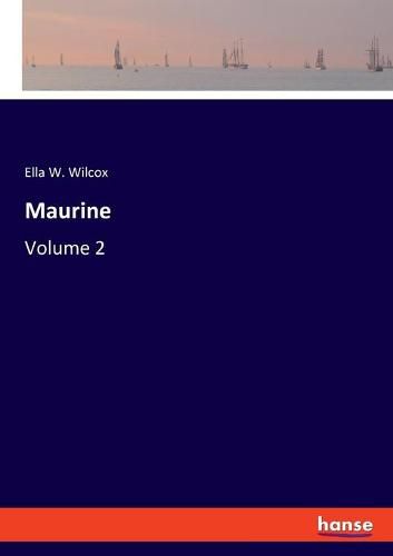 Maurine: Volume 2