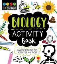 Cover image for STEM Starters for Kids Biology Activity Book: Packed with Activities and Biology Facts