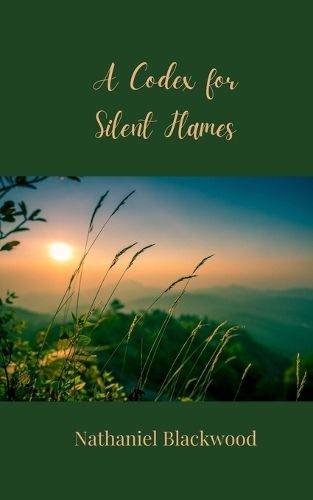 Cover image for A Codex for Silent Flames