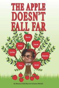 Cover image for The Apple Doesn't Fall Far...