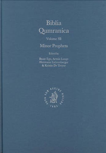 Biblia Qumranica: Volume 3 B. Minor Prophets