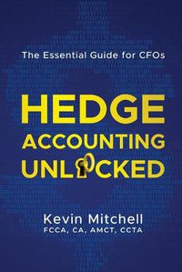 Cover image for Hedge Accounting Unlocked