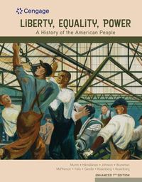 Cover image for Bundle: Liberty, Equality, Power: A History of the American People, Loose-Leaf Version, Enhanced