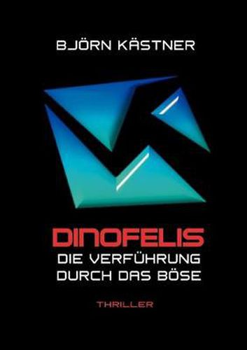 Cover image for Dinofelis: Die Verfuhrung durch das Boese