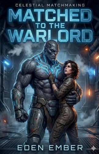 Cover image for Matched to the Warlord