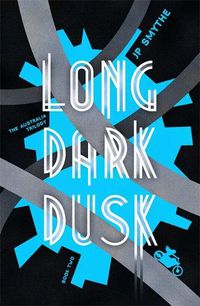 Cover image for Long Dark Dusk: Australia Book 2