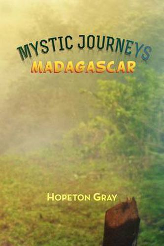 Cover image for Mystic Journeys: Madagascar