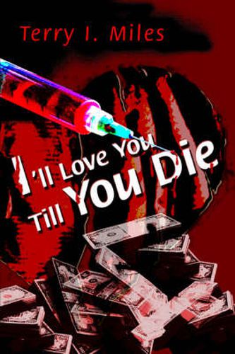 Cover image for I'll Love You Till You Die