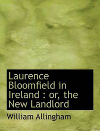 Cover image for Laurence Bloomfield in Ireland