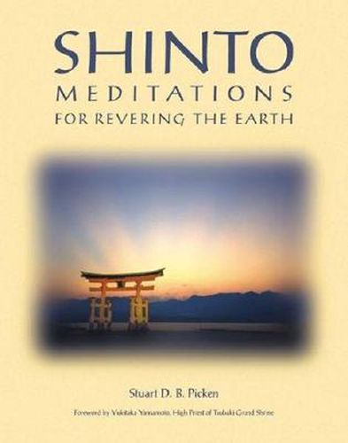 Cover image for Shinto Meditations for Revering the Earth