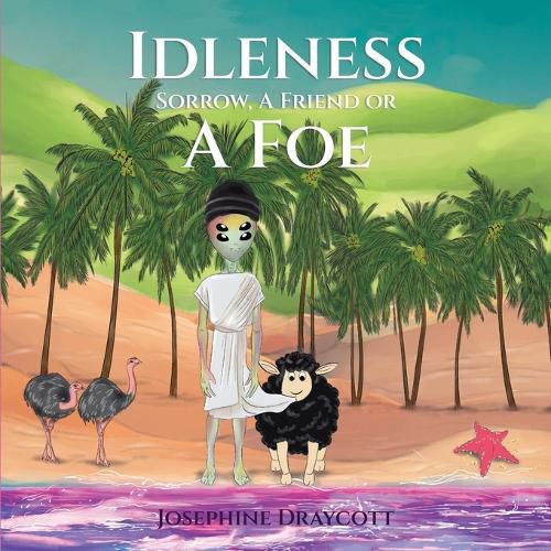 Cover image for Idleness, Sorrow, A Friend Or A Foe