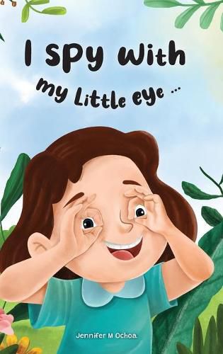 Cover image for I Spy with My Little Eye ...